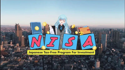 JAPANESE TAX FREE PROGRAM FOR INVESTMENT - NISA