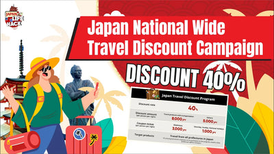 JAPAN Nation-wide Travel Discount Campaign for Locals, So Cheap!